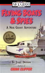 Flying Boats & Spies by Jamie Dodson (New book)