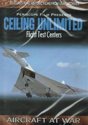 Ceiling Unlimited XB-70 Bomber X-Planes Flight Test Centers DVD