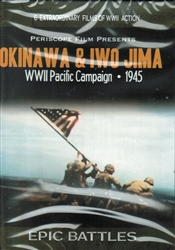 Okinawa & Iwo Jima - WWII Pacific Campaign 1945 DVD
