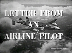 Letter from a TWA Airline Pilot - Lockheed Constellation DVD