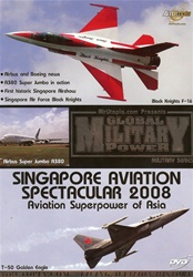 Singapore Airshow 2008 F-16 T-50 F-18 Dauphin DVD
