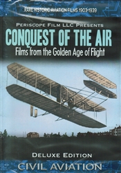 Conquest of the Air -  Films from Golden Age of Flight 1903-1939 DVD