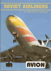 Soviet Airliners in the 21st Century DVD